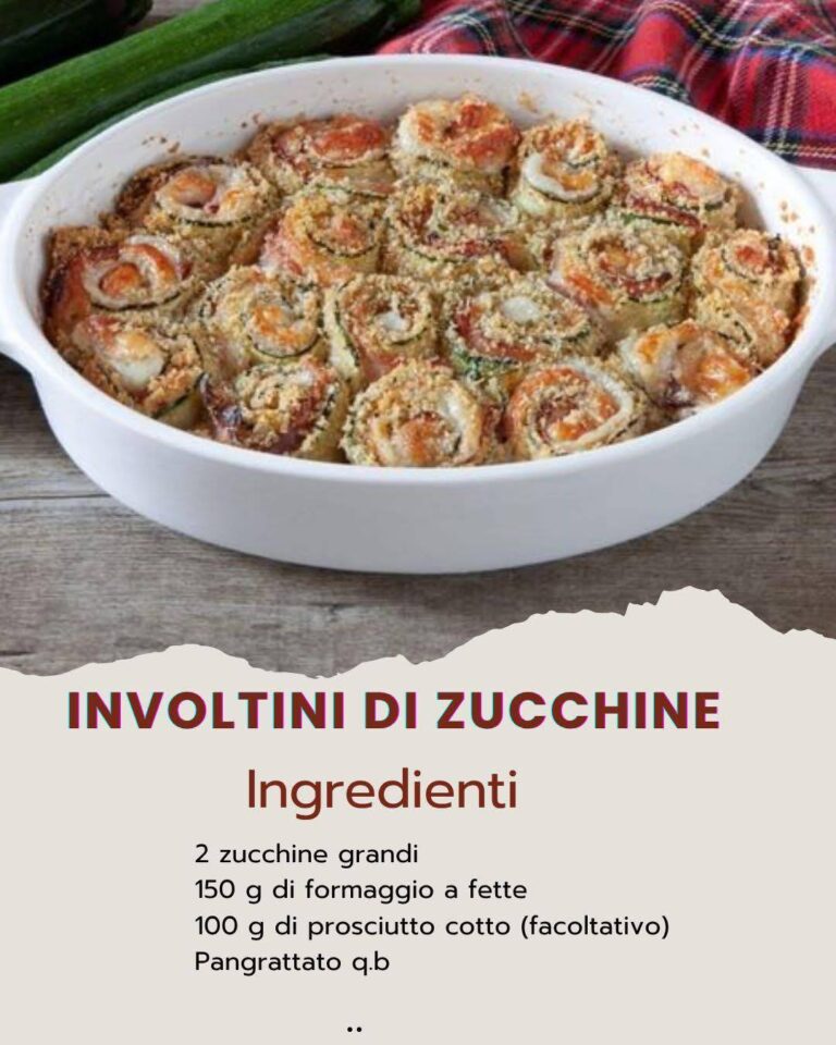 Involtini di Zucchine con Prosciutto e Provola