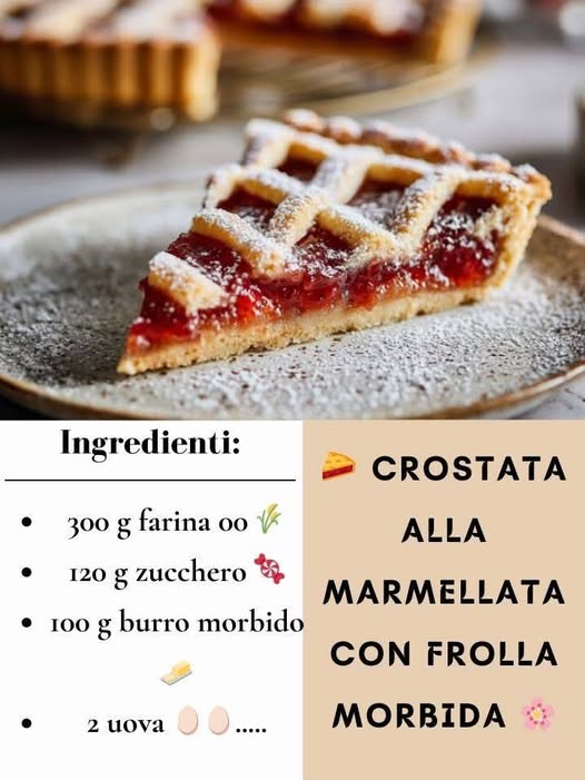 CROSTATA ALLA MARMELLATA con Frolla Morbida